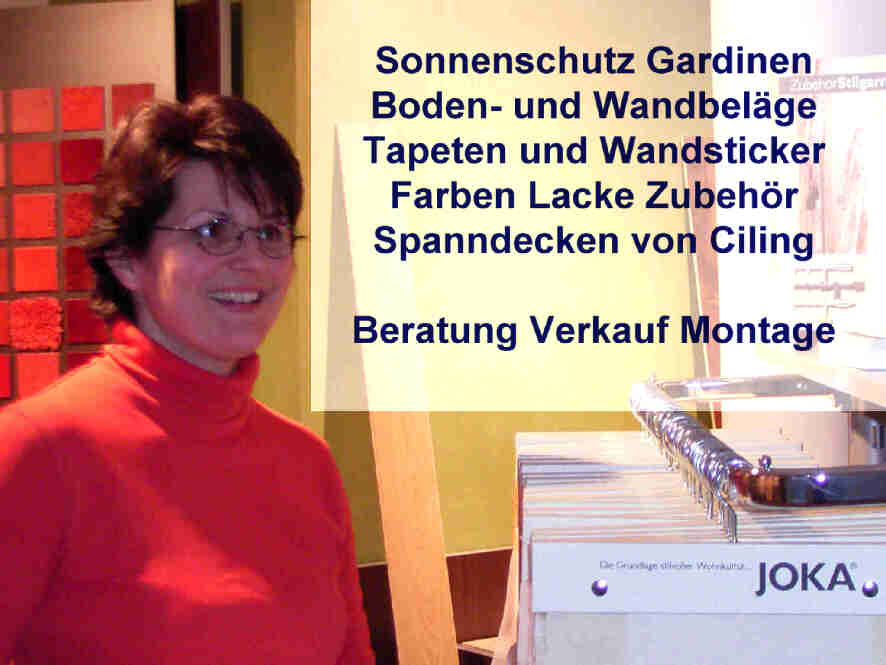 Katrin Laubmeyer Sonnenschutz Gardinen Boden- und Wandbel�ge Tapeten und Wandsticker Farben Lacke Zubeh�r Spanndecken von Ciling Beratung Montage Verkauf KatrinLaubmeyer Raumausstattung in Wiesbaden